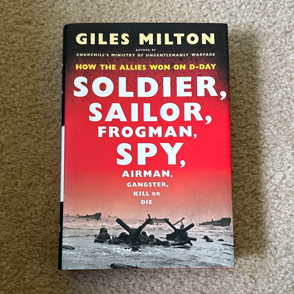Other - Soldier, Sailor, Frogman, Spy, Airman, Gangster, Kill or Die book byGiles Morgan